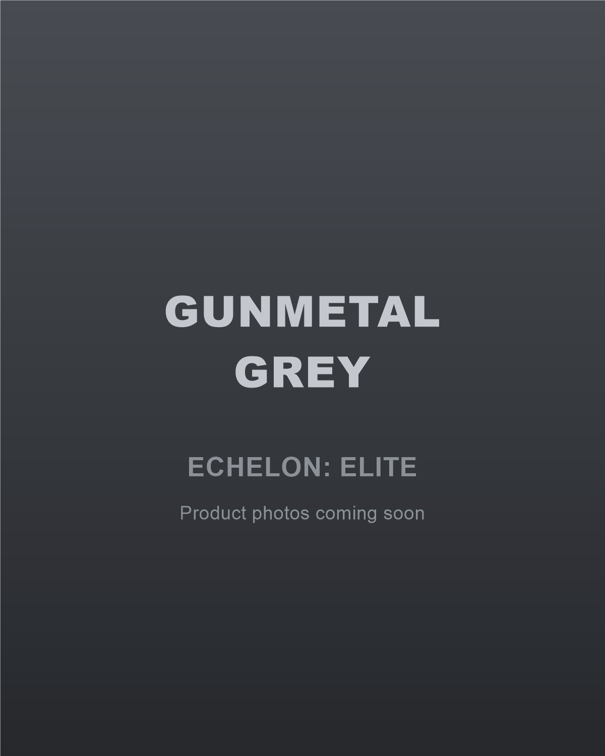 ELITE - GREY